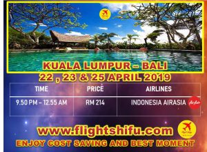 Cheap Flights From Kuala Lumpur To Bali 22-25 April 2019